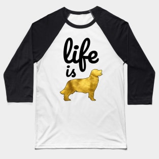 Golden Retriever Dog Gift Shirt Life Is Golden Baseball T-Shirt